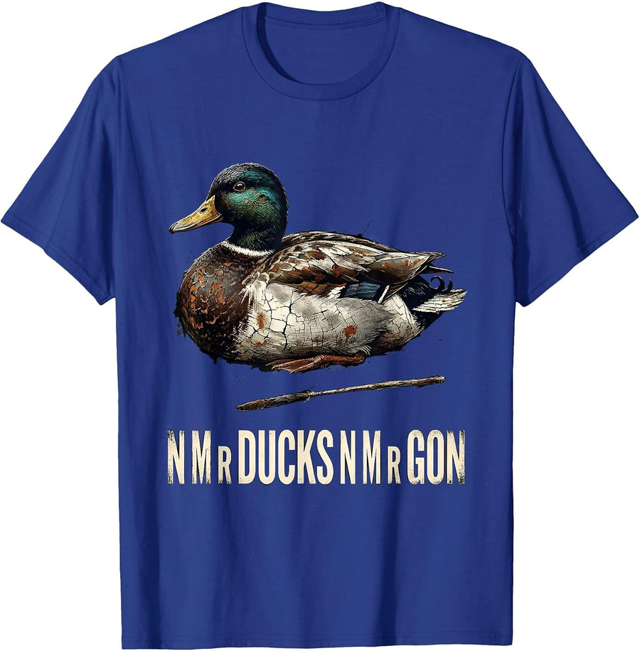 N M R DUCKS N M R GON Distressed Duck Hunter Humor T-Shirt - Royal Blue
