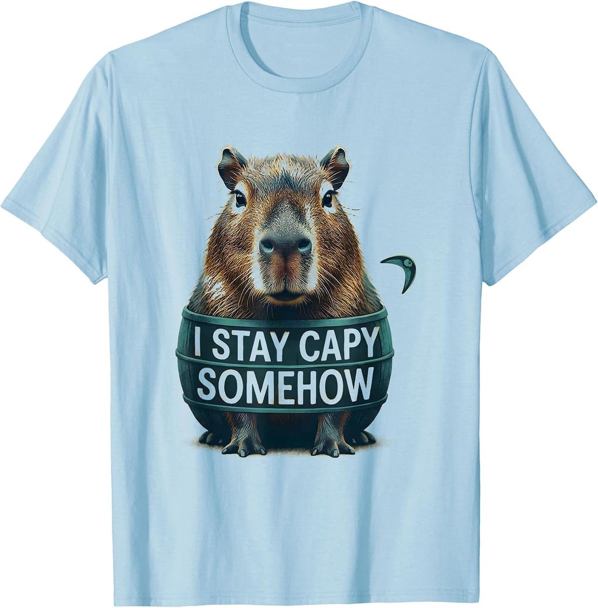 Men's I Stay Capy Somehow Funny Capybara Meme Animal Lover Humor T-Shirt - Baby Blue