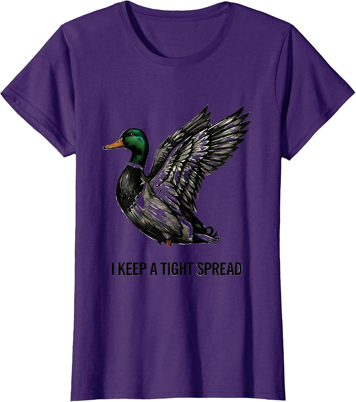 Women's I Keep A Tight Spread Funny Duck Hunting Pun Hunter Gift T-Shirt - Purple
