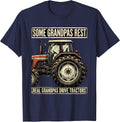 Some Grandpas Rest, Real Grandpas Drive Tractors Farmer T-Shirt - Navy Blue