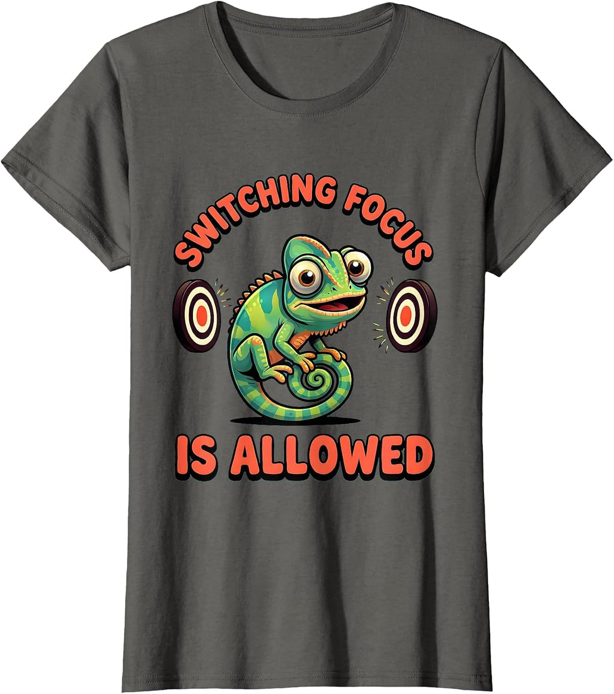 Women's Switching Focus Is Allowed Cartoon Chameleon ADHD Autism T-Shirt - Asphalt Grey
