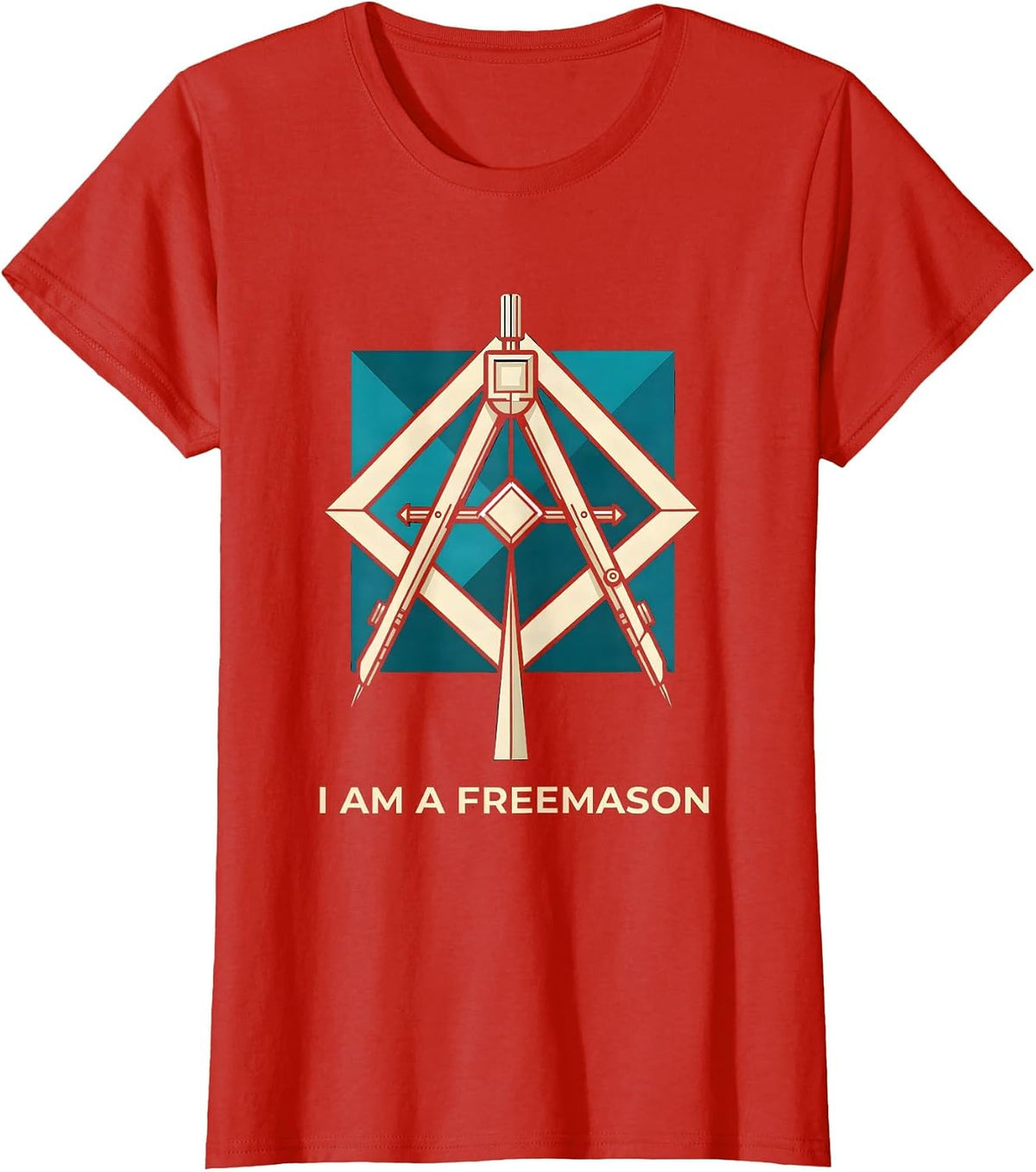 Women's I Am A Freemason Masonic Square And Compass Fraternal Pride T-Shirt - Red