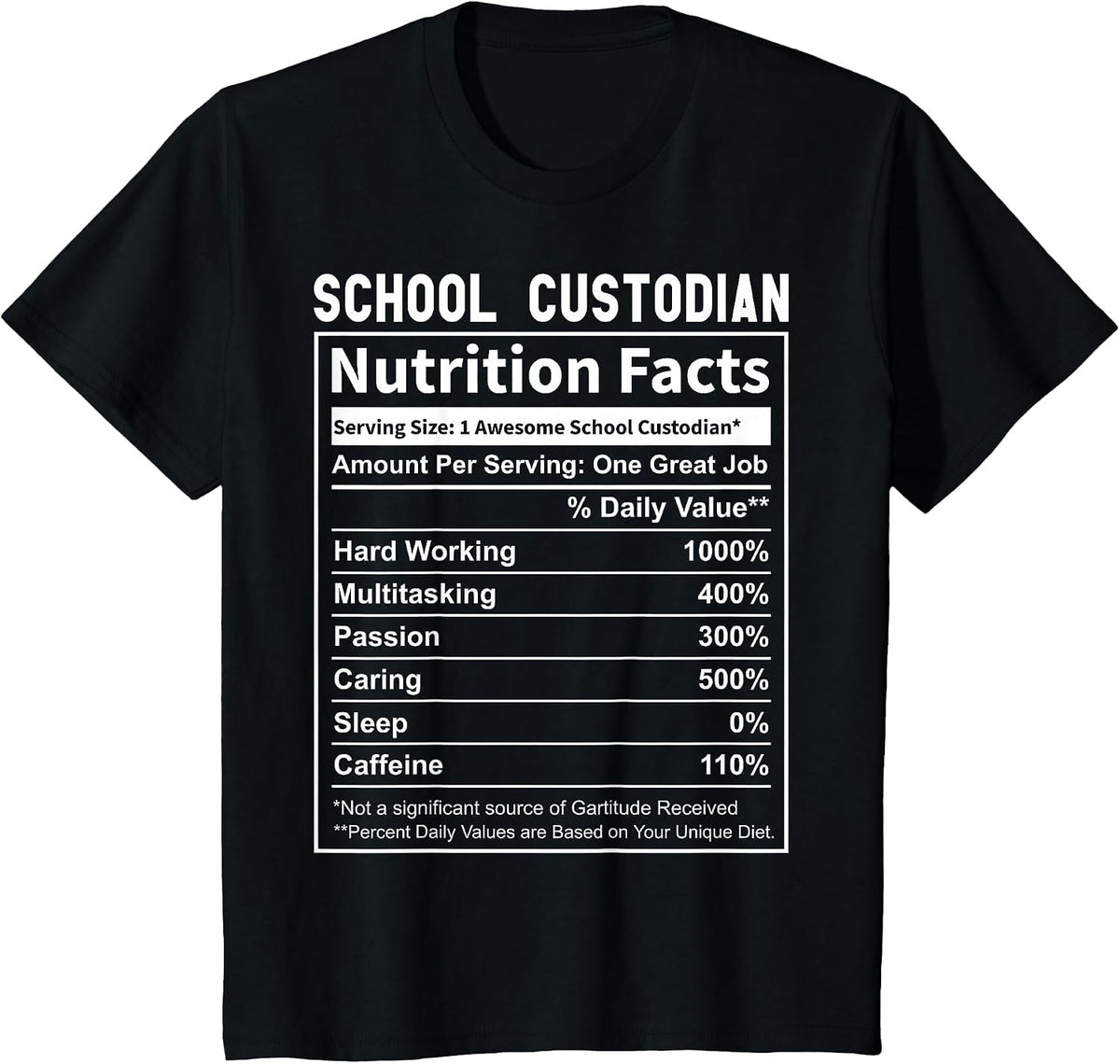 School Custodian Shirts Funny Custodian Nutrition Facts T-Shirt - Black