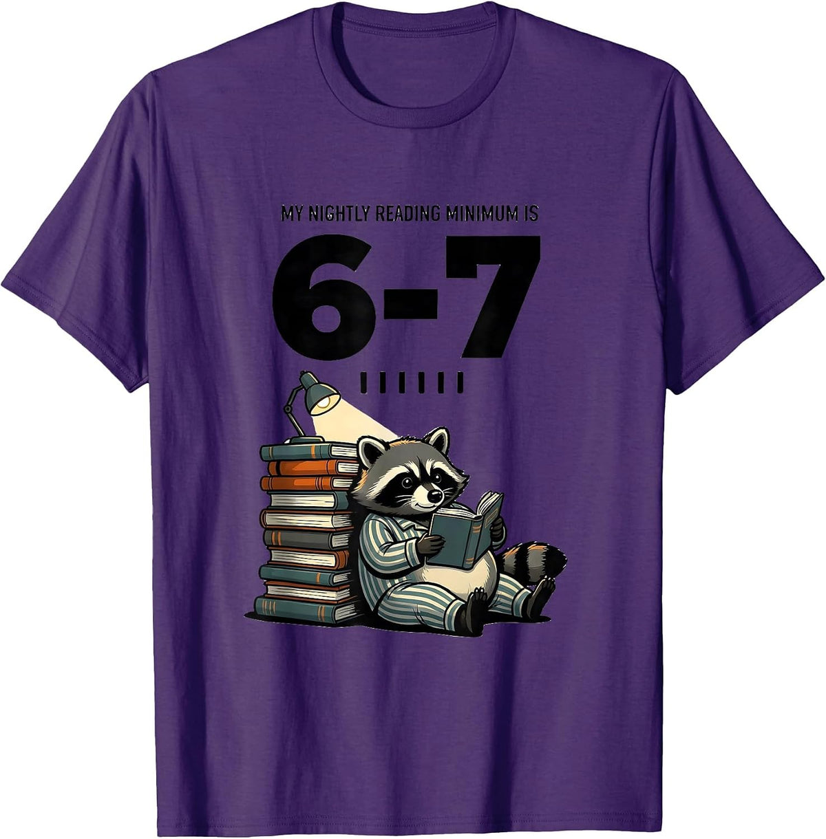 My Nightly Reading Minimum Is 6-7 Funny Teacher Book Lover T-Shirt - Purple