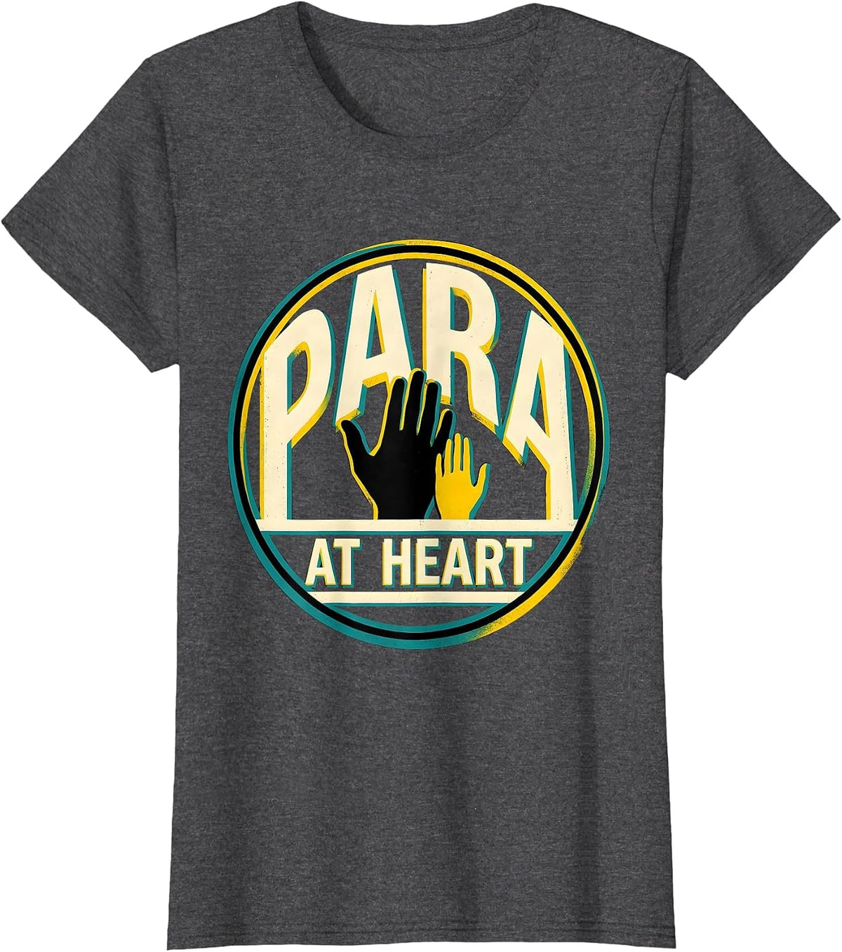 Women's Para At Heart Funny Paraprofessional Paraeducator School T-Shirt - Dark Heather Grey