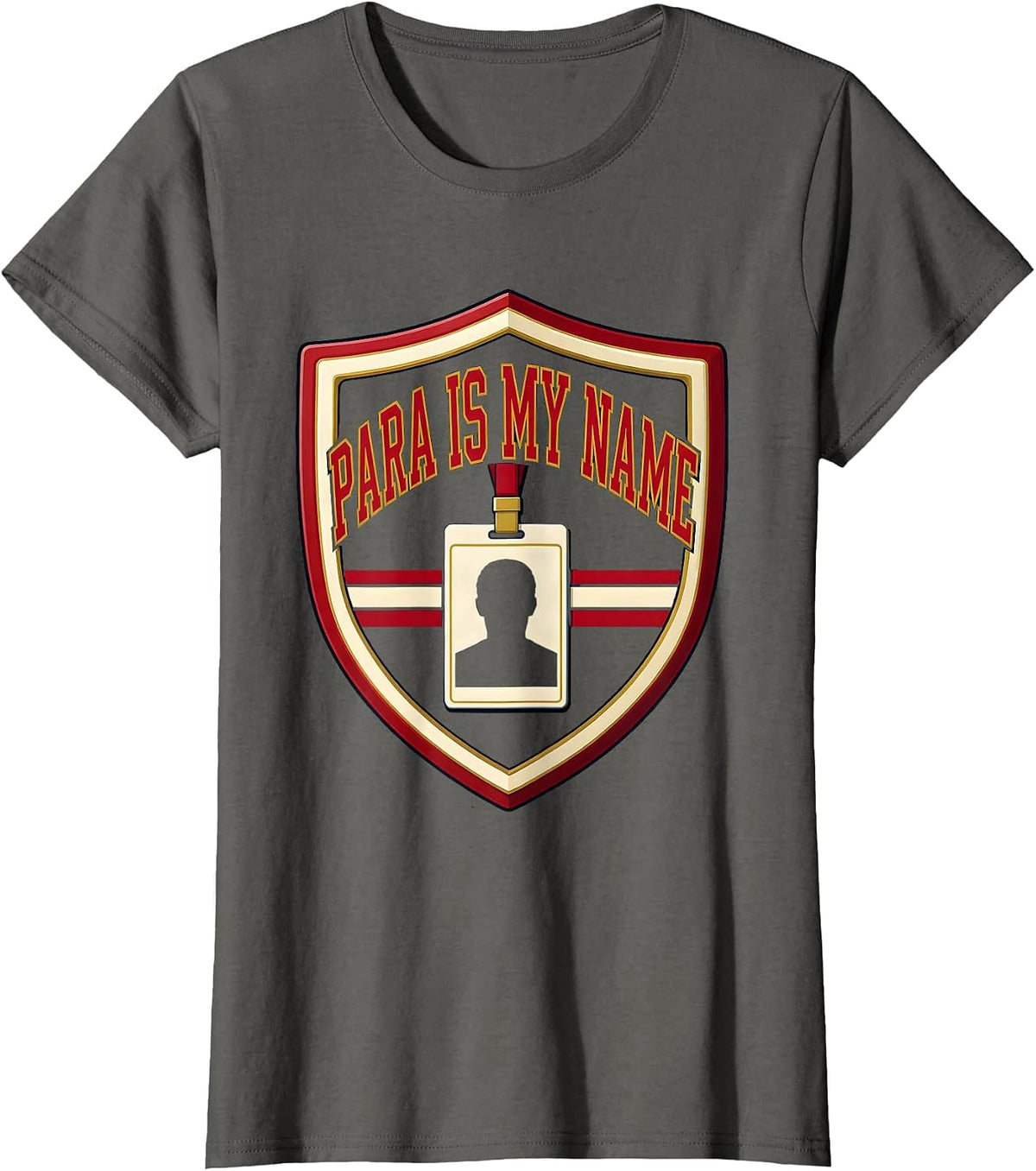 Women's Para Is My Name Funny Paraprofessional School Support Staff T-Shirt - Asphalt Grey