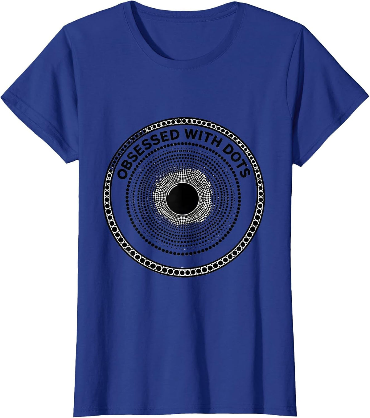 Women's Obsessed With Dots Quirky Pattern Design T-Shirt - Royal Blue