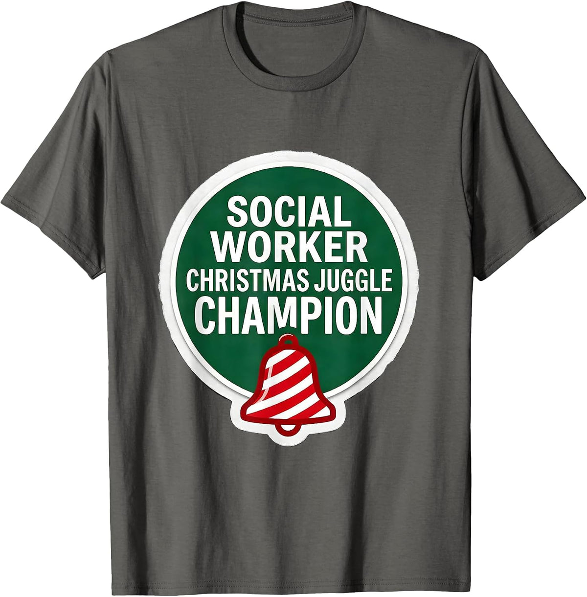 Social Worker, Christmas Juggle Champion Funny T-Shirt - Asphalt Grey