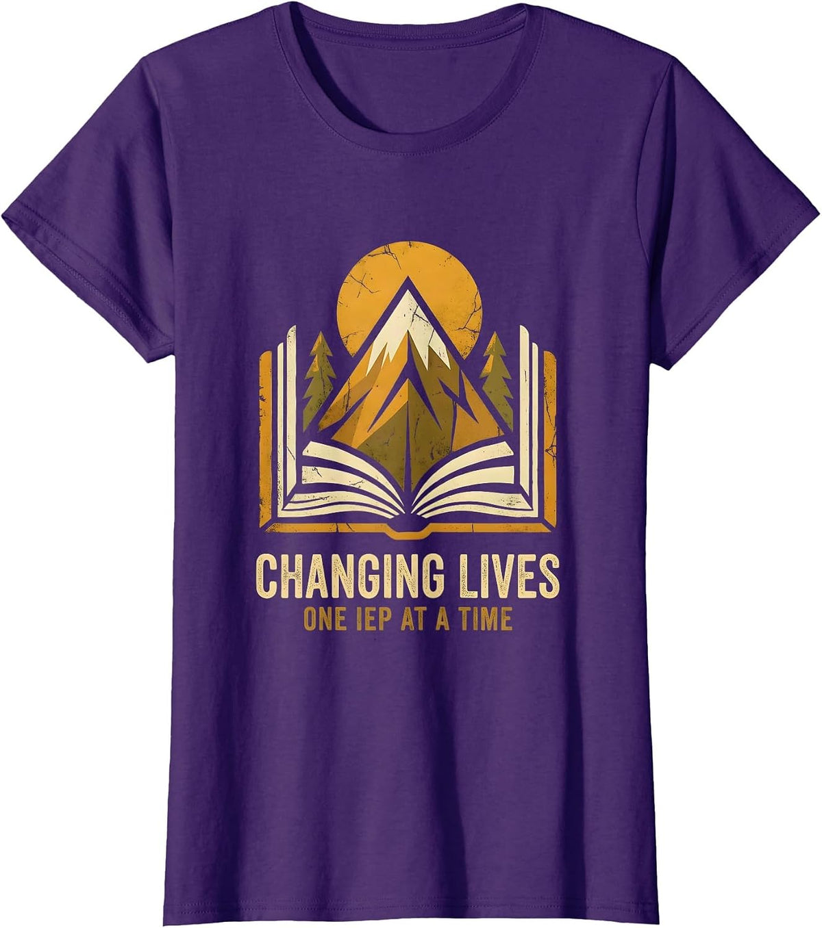 Women's Changing Lives One IEP At A Time Sped Teacher T-Shirt - Purple