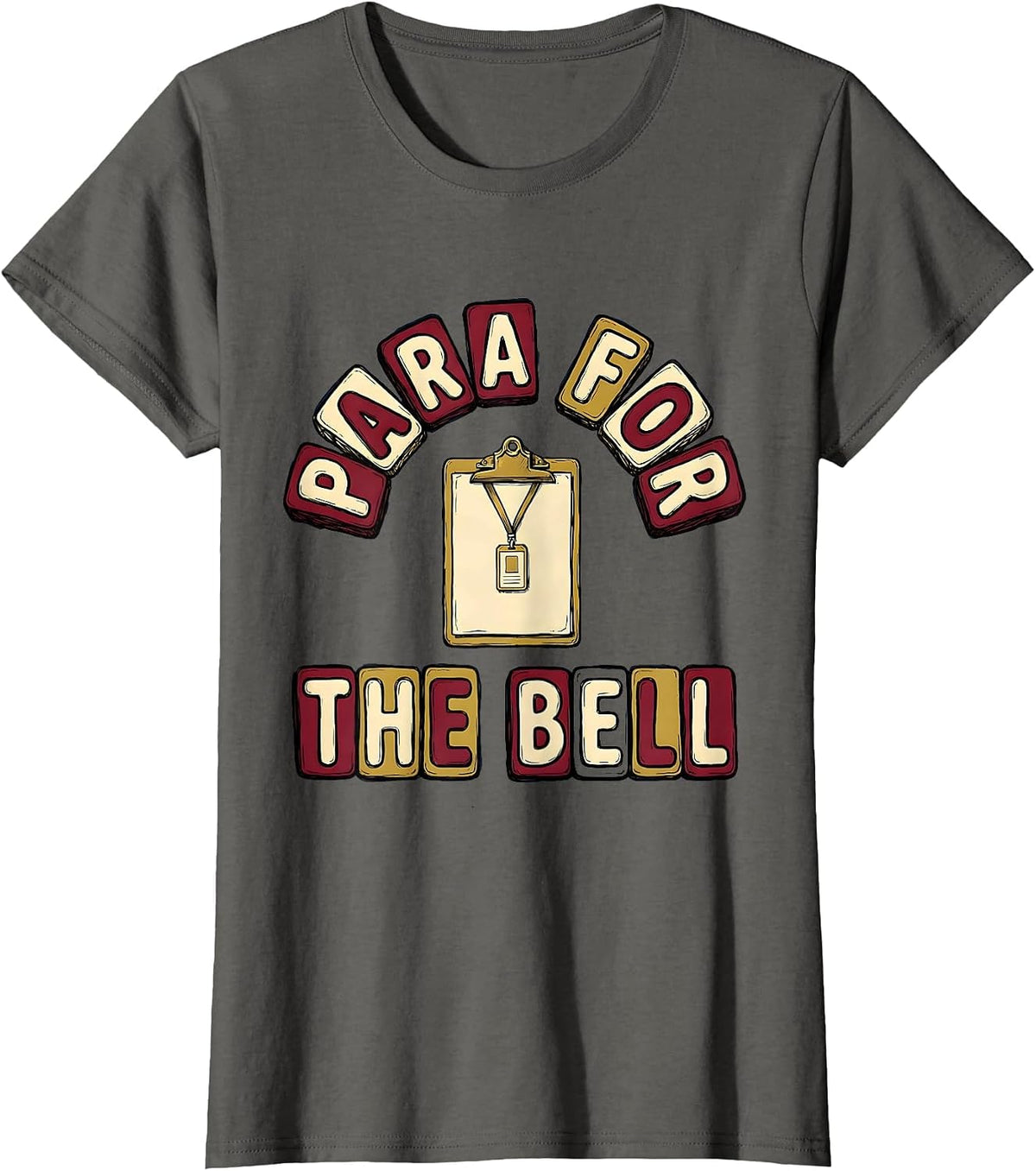 Women's Para For The Bell Bold Rounded Paraprofessional Back T-Shirt - Asphalt Grey