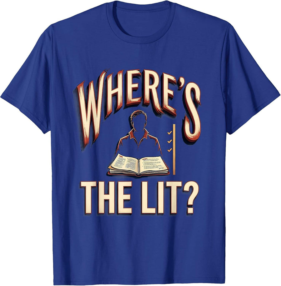 Where's The Lit Funny Shakespeare Literature Lover Vintage T-Shirt - Royal Blue