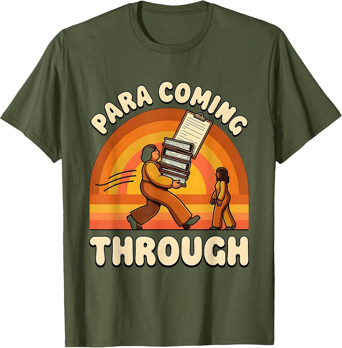 Men's Para Coming Through Retro 70s Paraeducator Work Humor T-Shirt - Olive Green