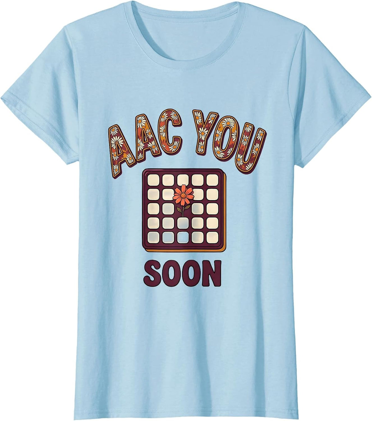 Women's AAC You Soon Retro Floral Speech Language Pathologist SLP T-Shirt - Baby Blue