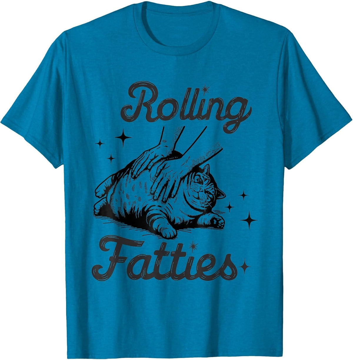 Rolling Fatties Cat Funny Cute Cat Lover Kitten Owner Kitty T-Shirt - Sapphire Blue