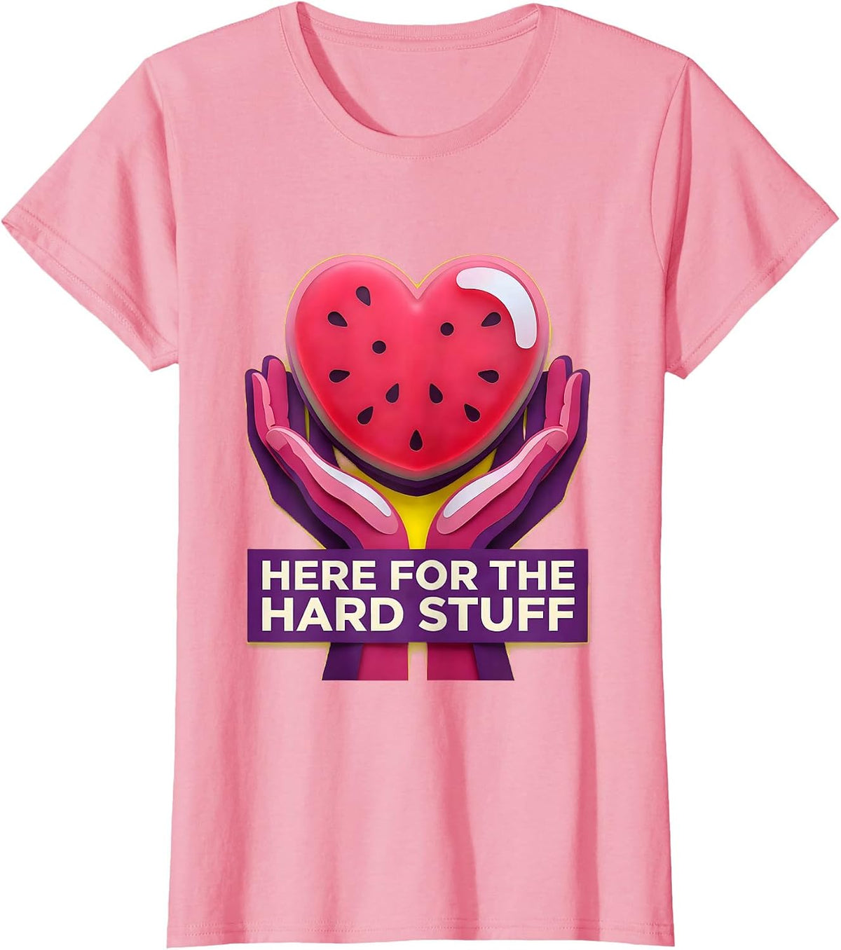 Women's Here For The Hard Stuff Social Worker Design T-Shirt - Pink