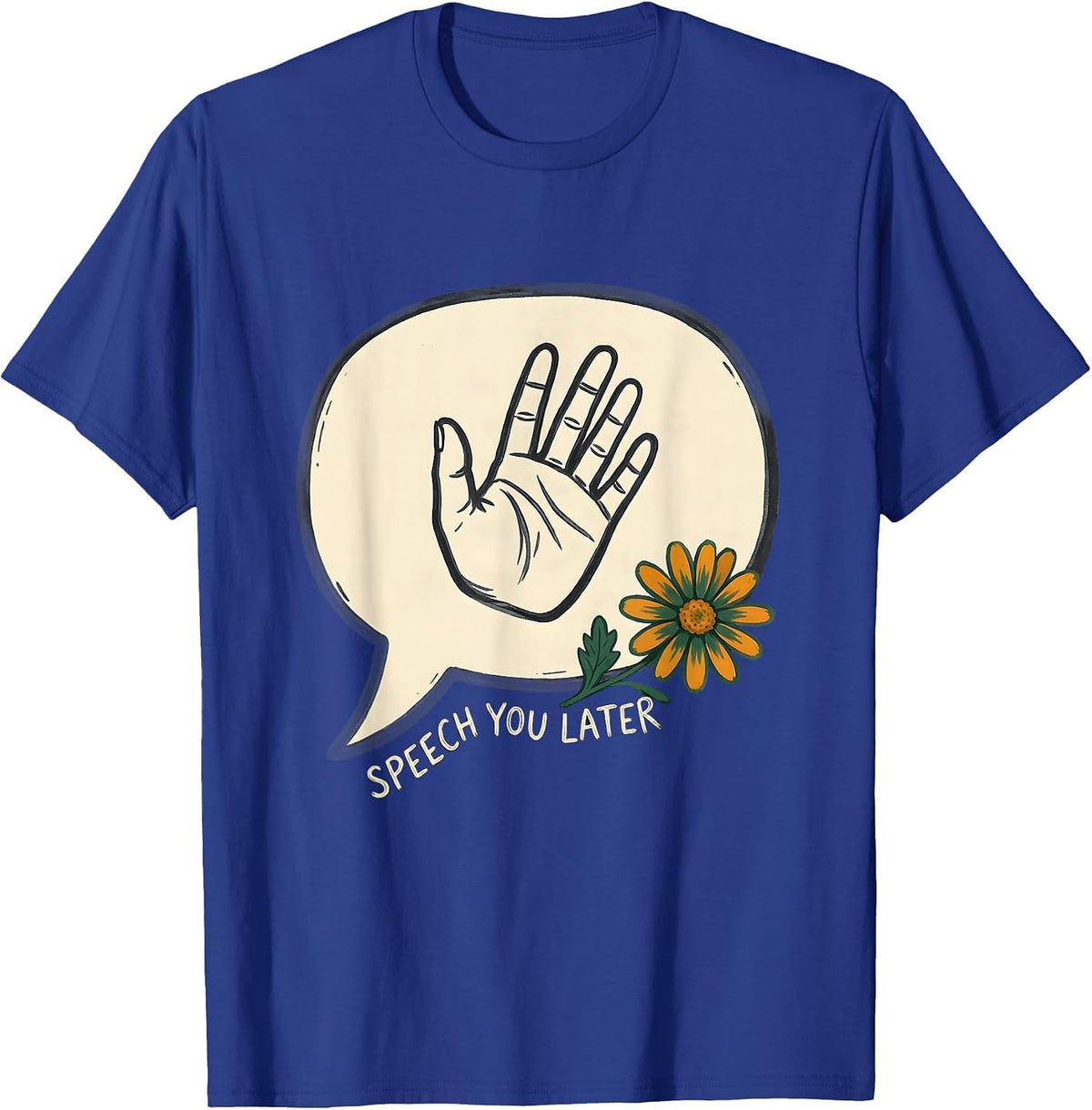 Men's Speech You Later Retro Folk Art Speech-Language Pathologist T-Shirt - Royal Blue