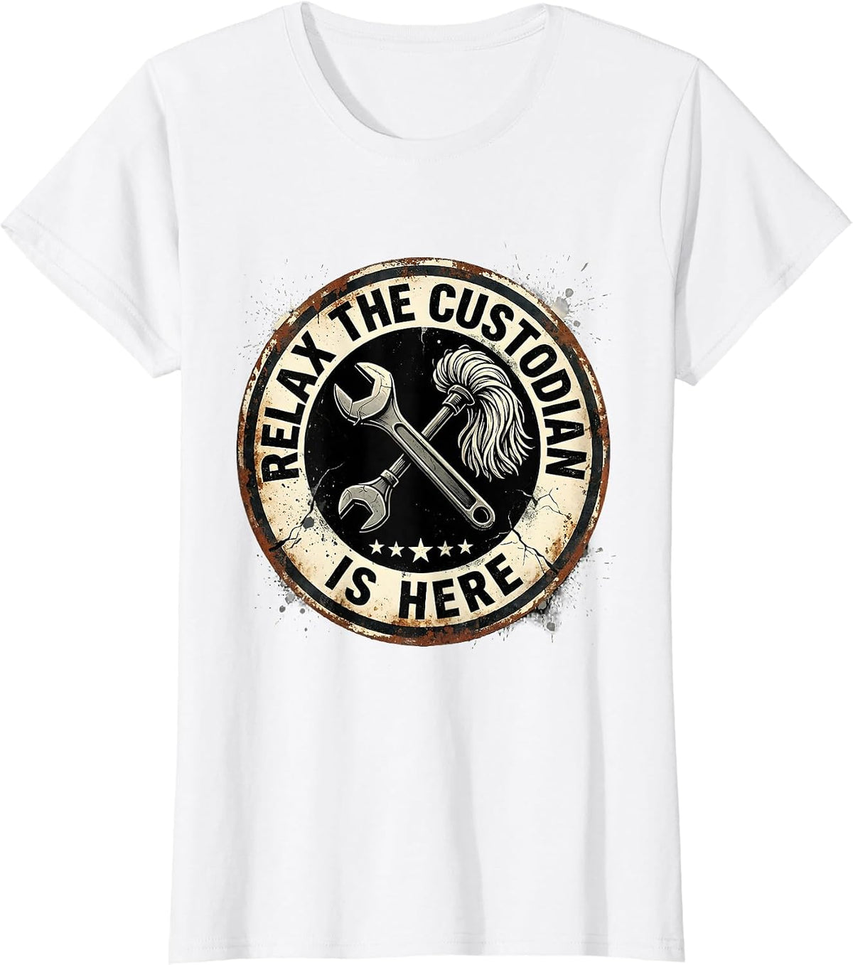 Relax The Custodian Is Here Distressed Maintenance Badge T-Shirt - White
