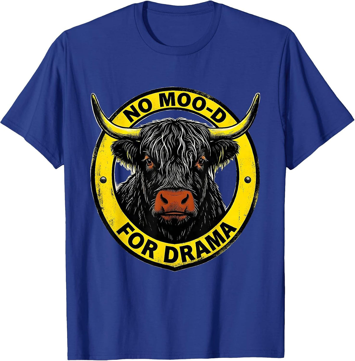 No Moo-d For Drama Funny Highland Cow Humor Graphic T-Shirt - Royal Blue