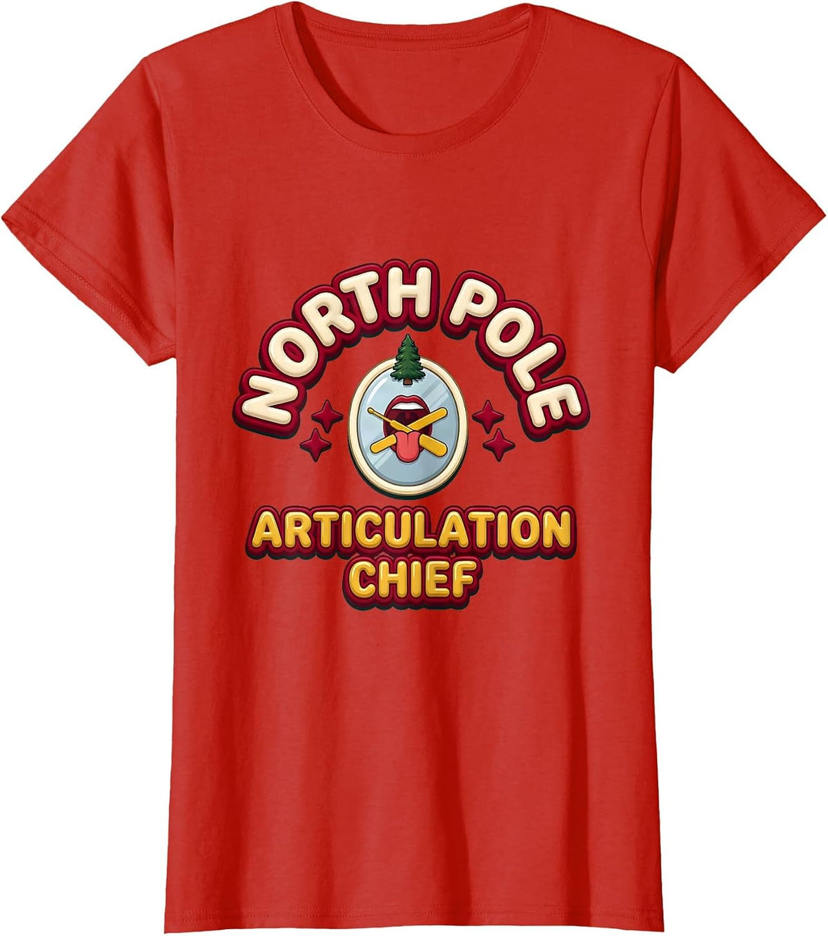 Women's North Pole Articulation Chief Bold Rounded Speech Therapist T-Shirt - Red