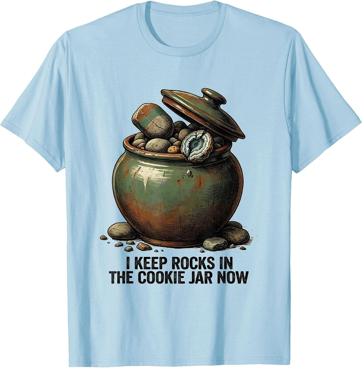 Men's I Keep Rocks In The Cookie Jar Now Vintage Rock Collector T-Shirt - Baby Blue