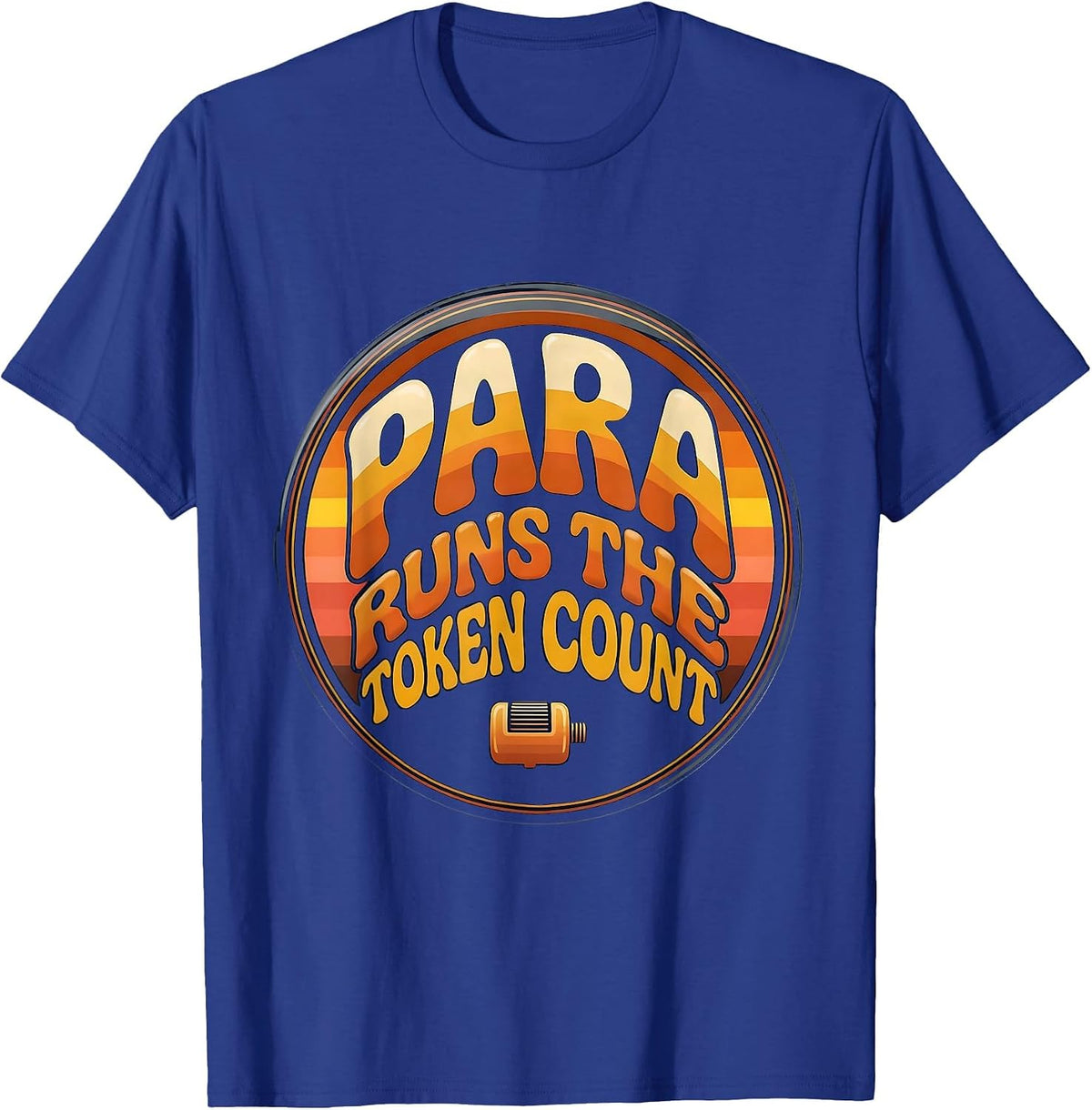Men's PARA Runs The Token Count Retro 70s Paraprofessional Back T-Shirt - Royal Blue