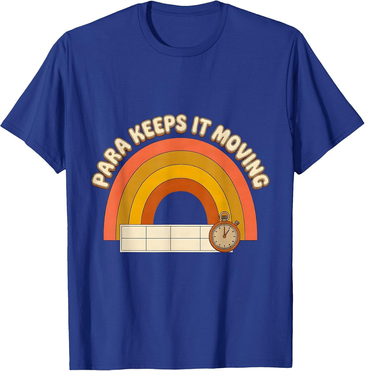 Para Keeps It Moving Retro 70s Paraprofessional Appreciation T-Shirt - Royal Blue