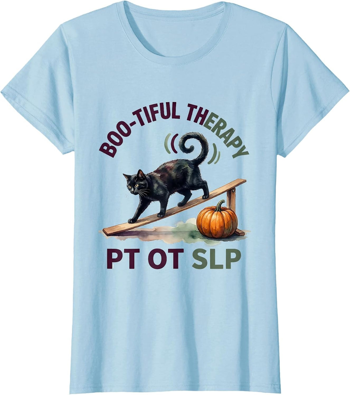 Boo-tiful Therapy PT OT SLP Watercolor Halloween Therapy T-Shirt - Baby Blue
