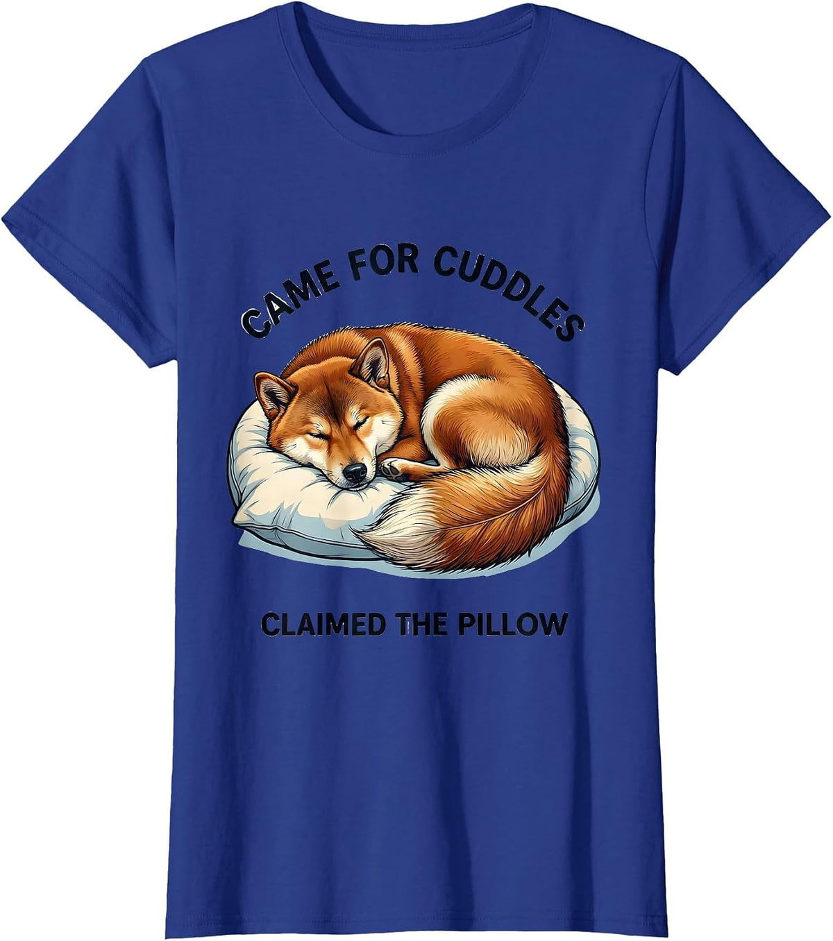 Women's Came For Cuddles, Claimed The Pillow Shiba Inu Sleepshirt T-Shirt - Royal Blue