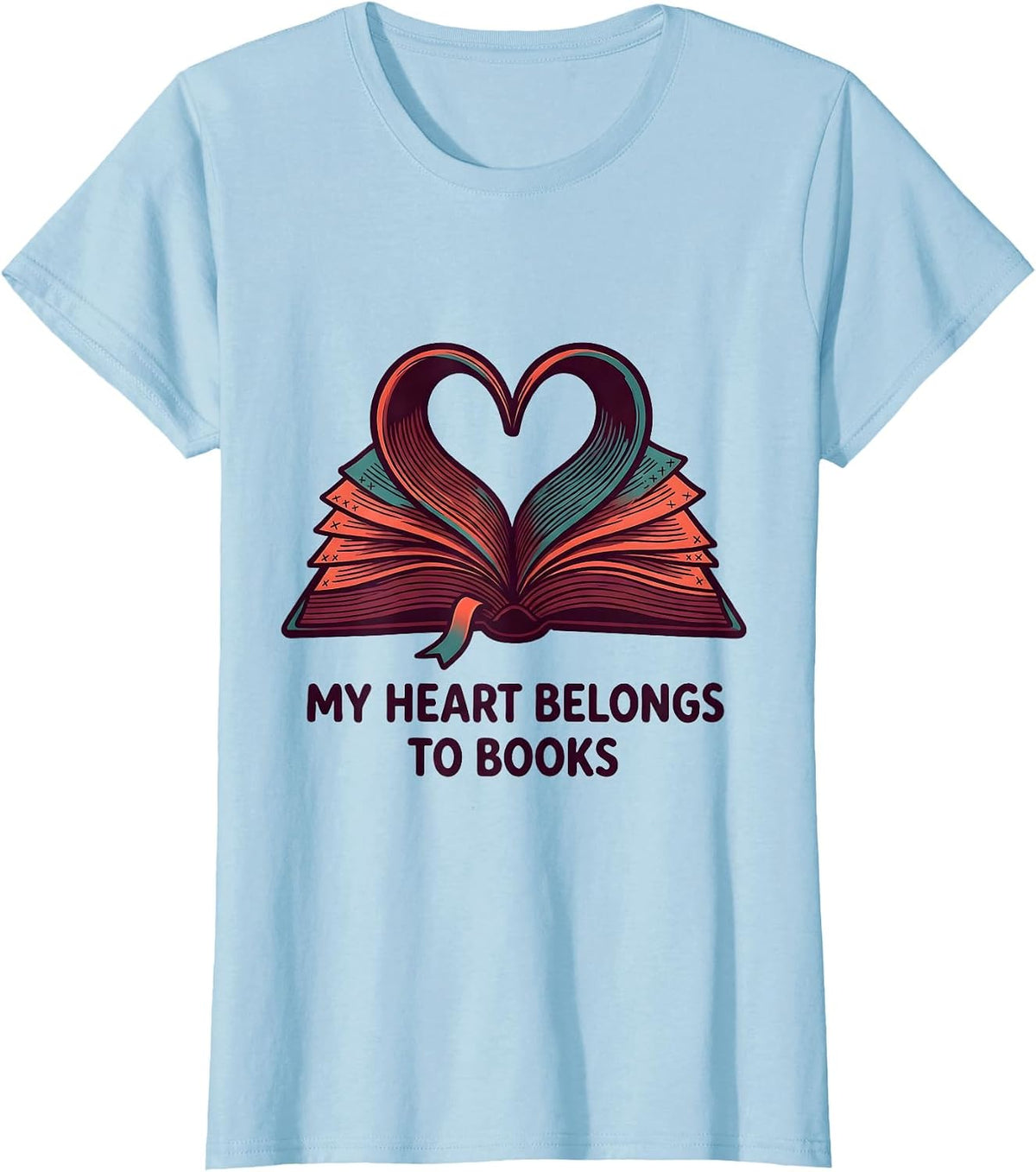 My Heart Belongs To Books Teacher Valentine Book Lover Gift T-Shirt - Baby Blue