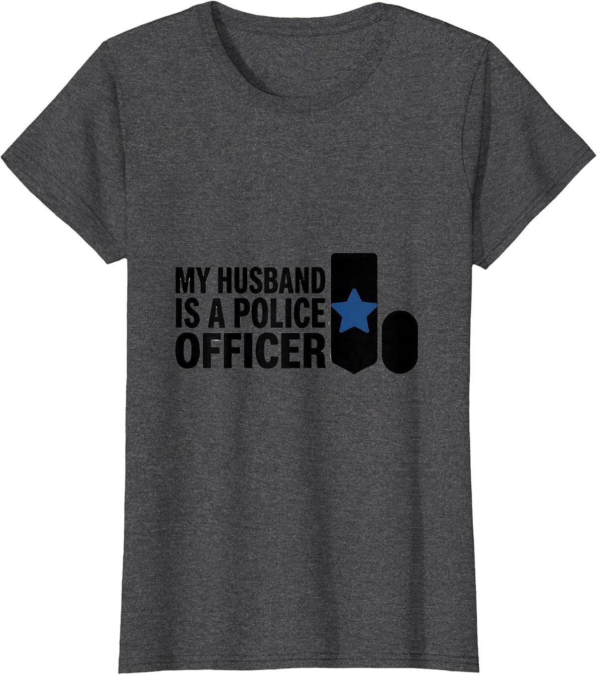 Women's My Husband Is A Police Officer Thin Blue Line Patriotic T-Shirt - Dark Heather Grey