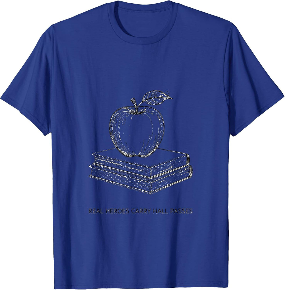 Men's Real Heroes Carry Hall Passes Teacher Design T-Shirt - Royal Blue