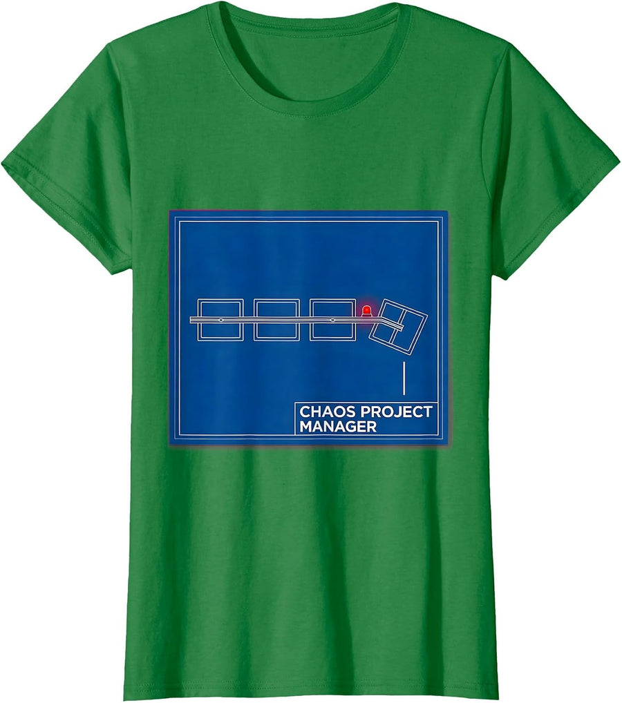 Women's Chaos Project Manager Funny Chaos Coordinator Novelty Humor T-Shirt - Kelly Green