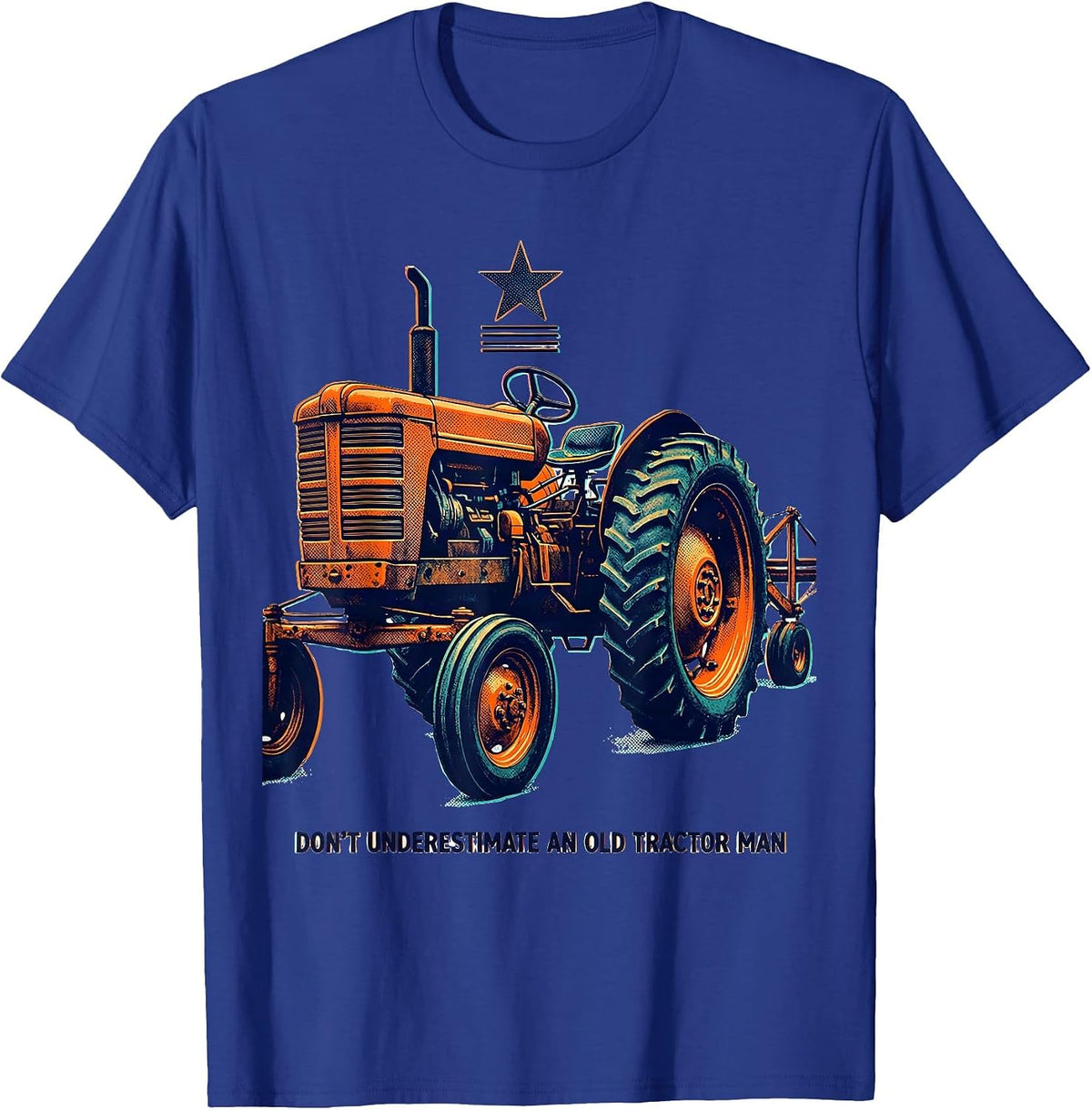 Don't Underestimate An Old Tractor Man Vintage Farmer Gift T-Shirt - Royal Blue