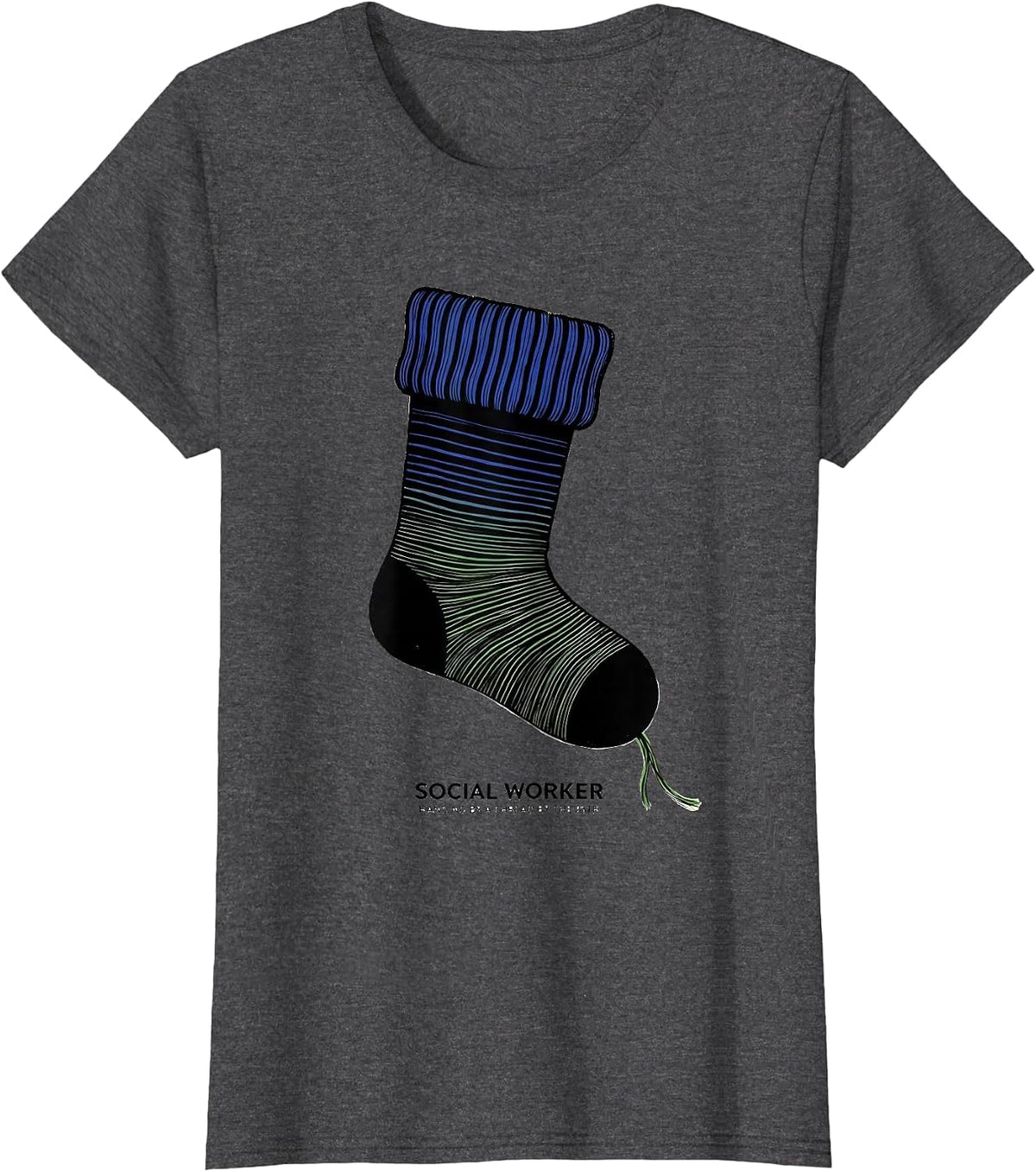 Women's Social Worker, Hanging By A Thread By The 25th Funny T-Shirt - Dark Heather Grey