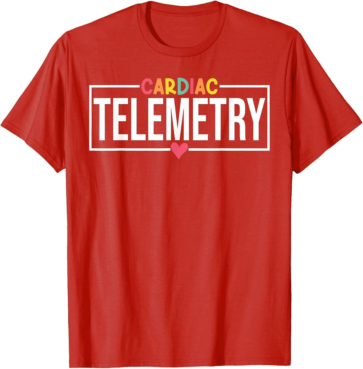 Funny Cardiac Telemetry Nursing Progressive Care Nurse T-Shirt - Red