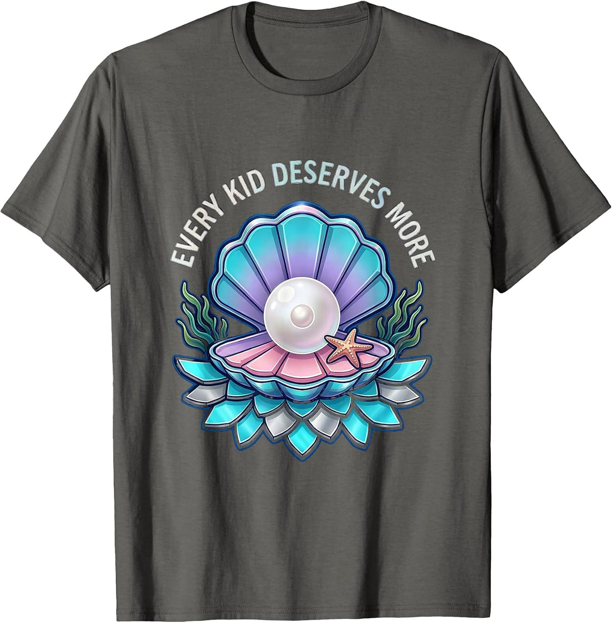 Every Kid Deserves More Special Education Tee T-Shirt - Asphalt Grey