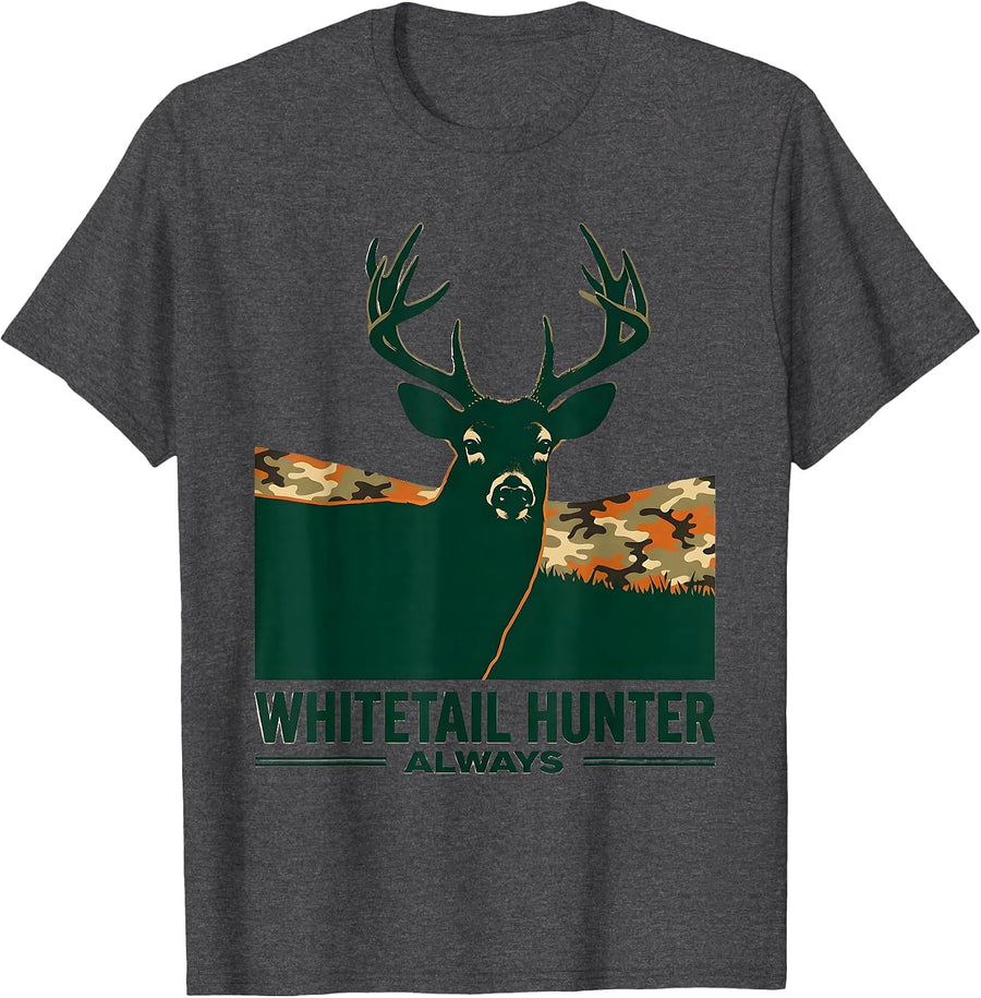 Whitetail Hunter, Always Funny Camo Dad Hunting Gift T-Shirt - Dark Heather Grey