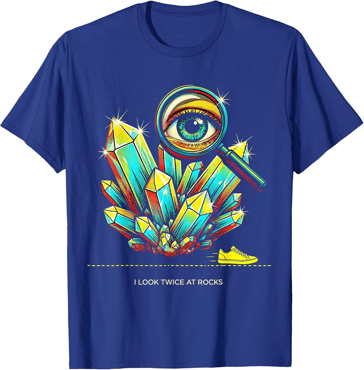 Men's I Look Twice At Rocks Pop Art Funny Rock Collector Geology T-Shirt - Royal Blue