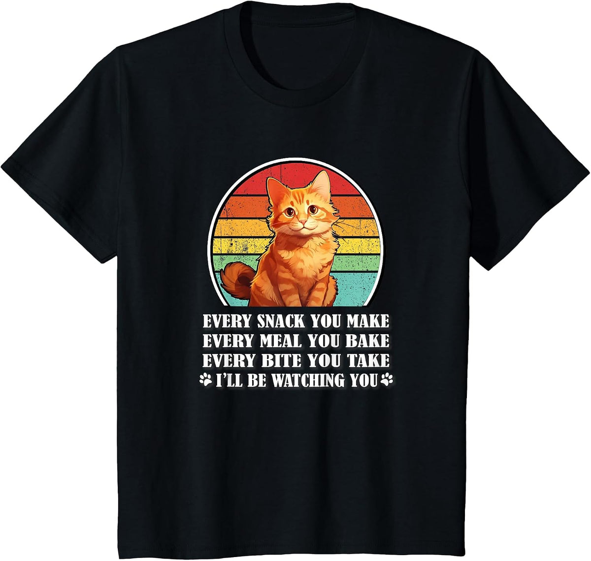 Retro Vintage Every Snack You Make Orange Tabby Cat Lover T-Shirt - Black