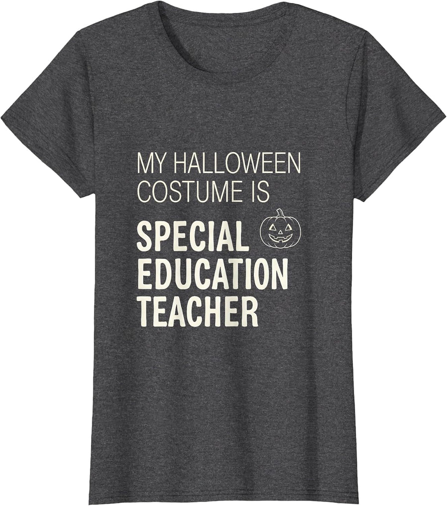 Women's My Halloween Costume Is Special Education Teacher Funny T-Shirt - Dark Heather Grey