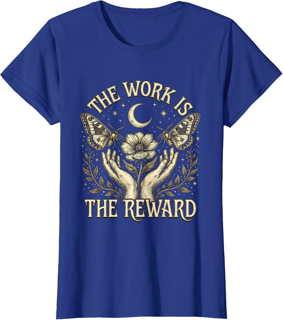 Women's The Work Is The Reward Social Worker Design T-Shirt - Royal Blue