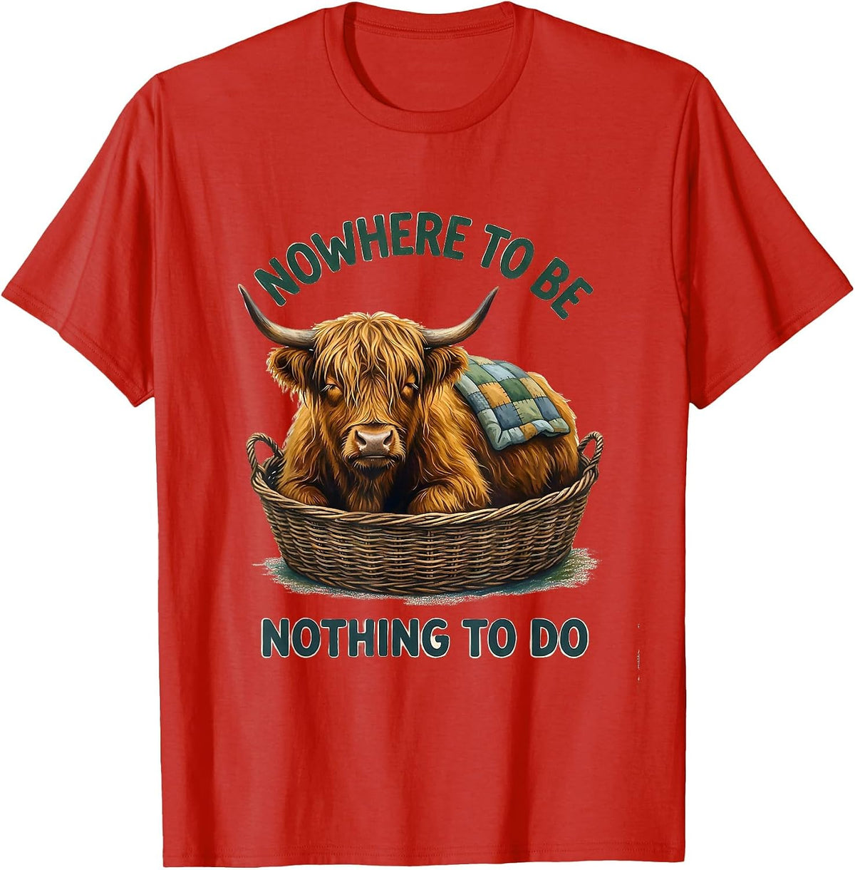 Men's Nowhere To Be, Nothing To Do Storybook Highland Cow Humor T-Shirt - Red