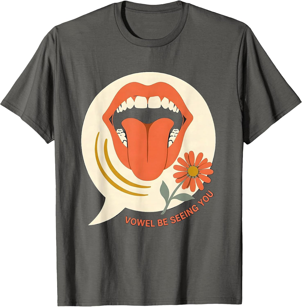 Vowel Be Seeing You Retro Floral Speech Language Pathologist T-Shirt - Asphalt Grey