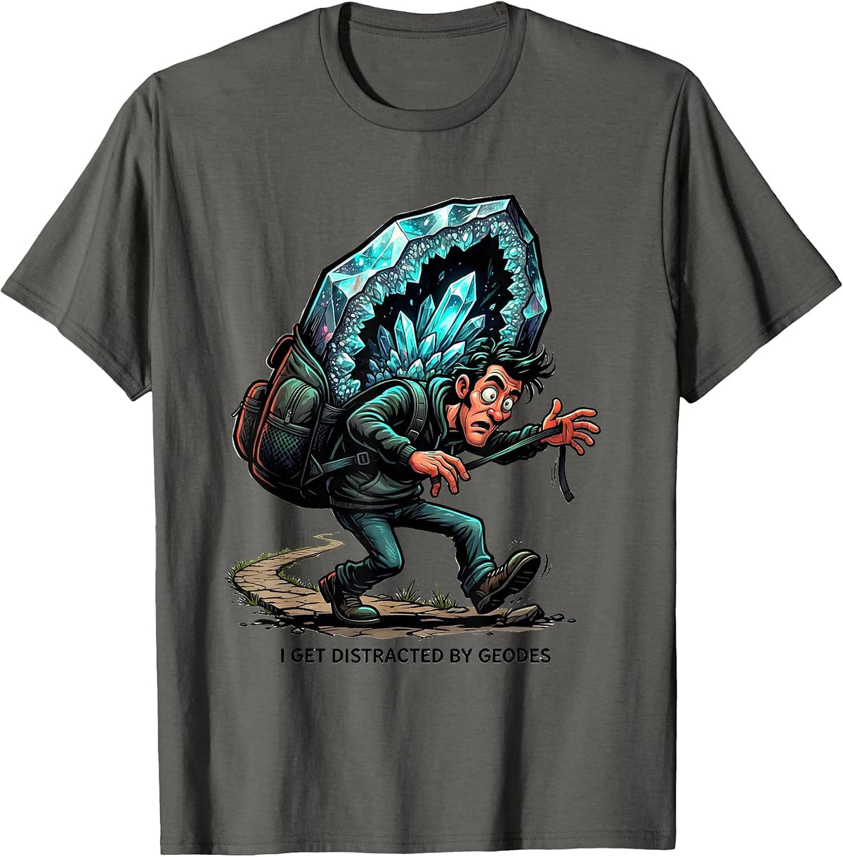 Men's I Get Distracted By Geodes Funny Rock Collector Geode Hunter T-Shirt - Asphalt Grey