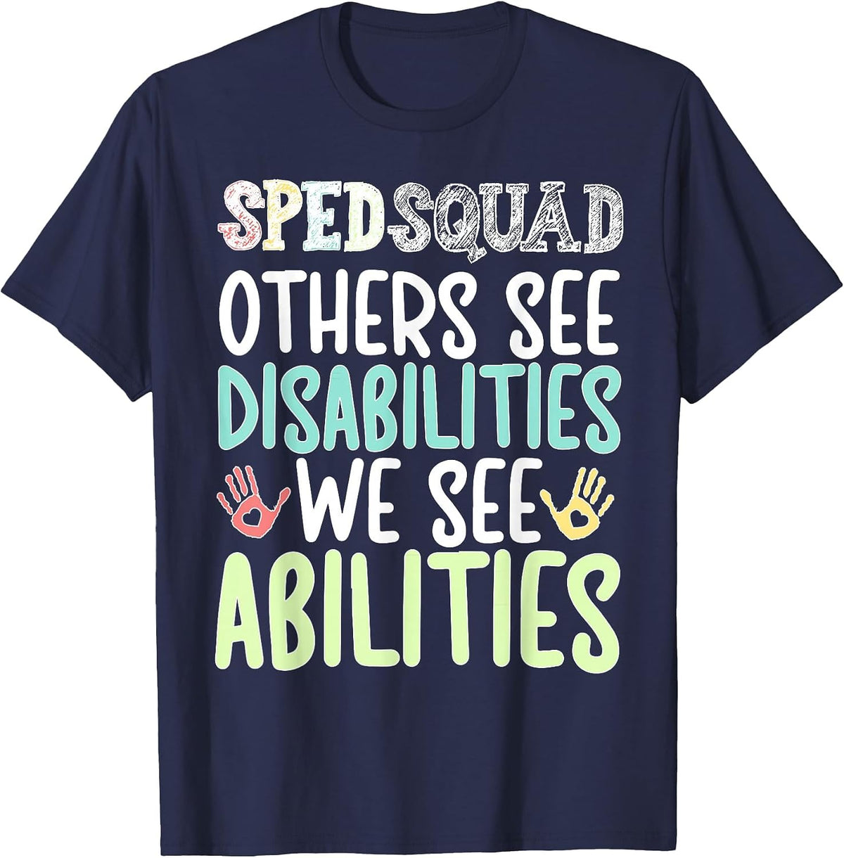 SPED Teacher Squad Special Education Teacher Team T-Shirt - Navy Blue