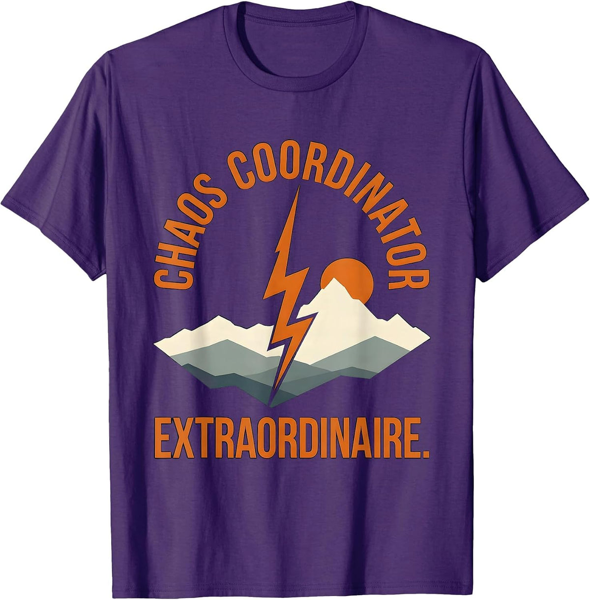 Chaos Coordinator Extraordinaire Graphic Design T-Shirt - Purple