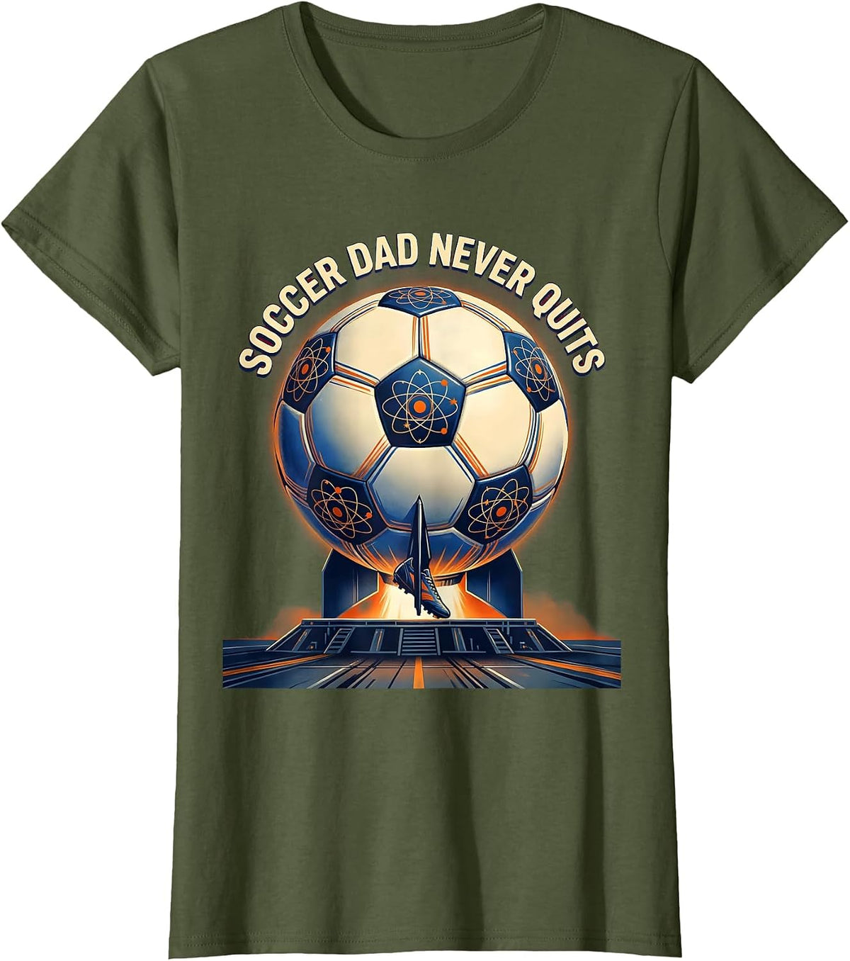 Women's Soccer Dad Never Quits Proud Parent Design T-Shirt - Olive Green