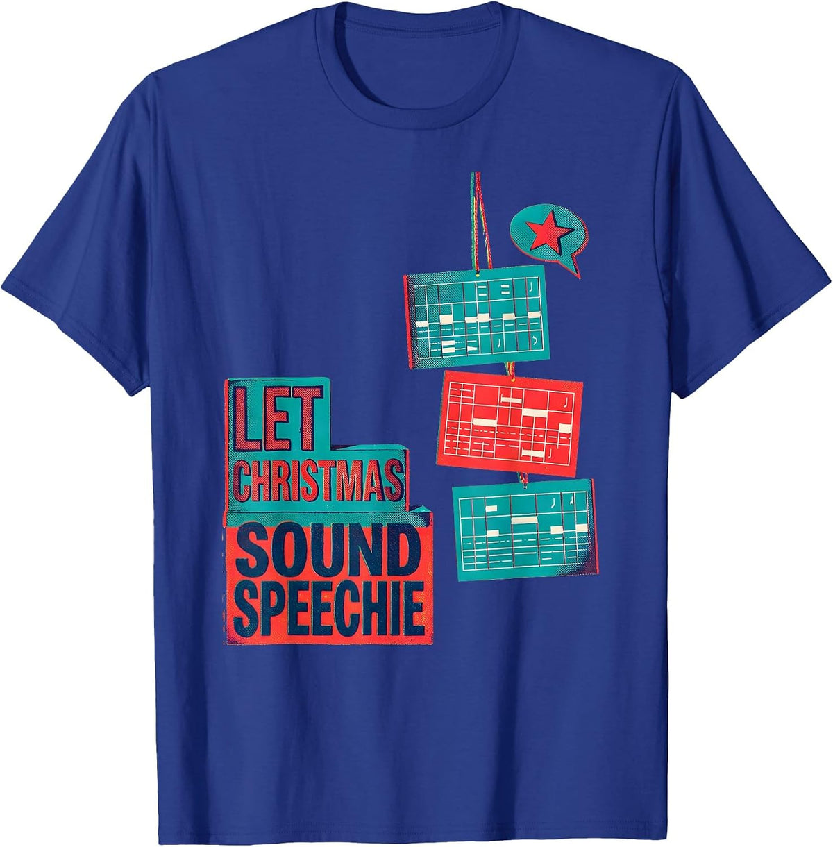 Let Christmas Sound Speechie Risograph SLP Holiday Humor T-Shirt - Royal Blue