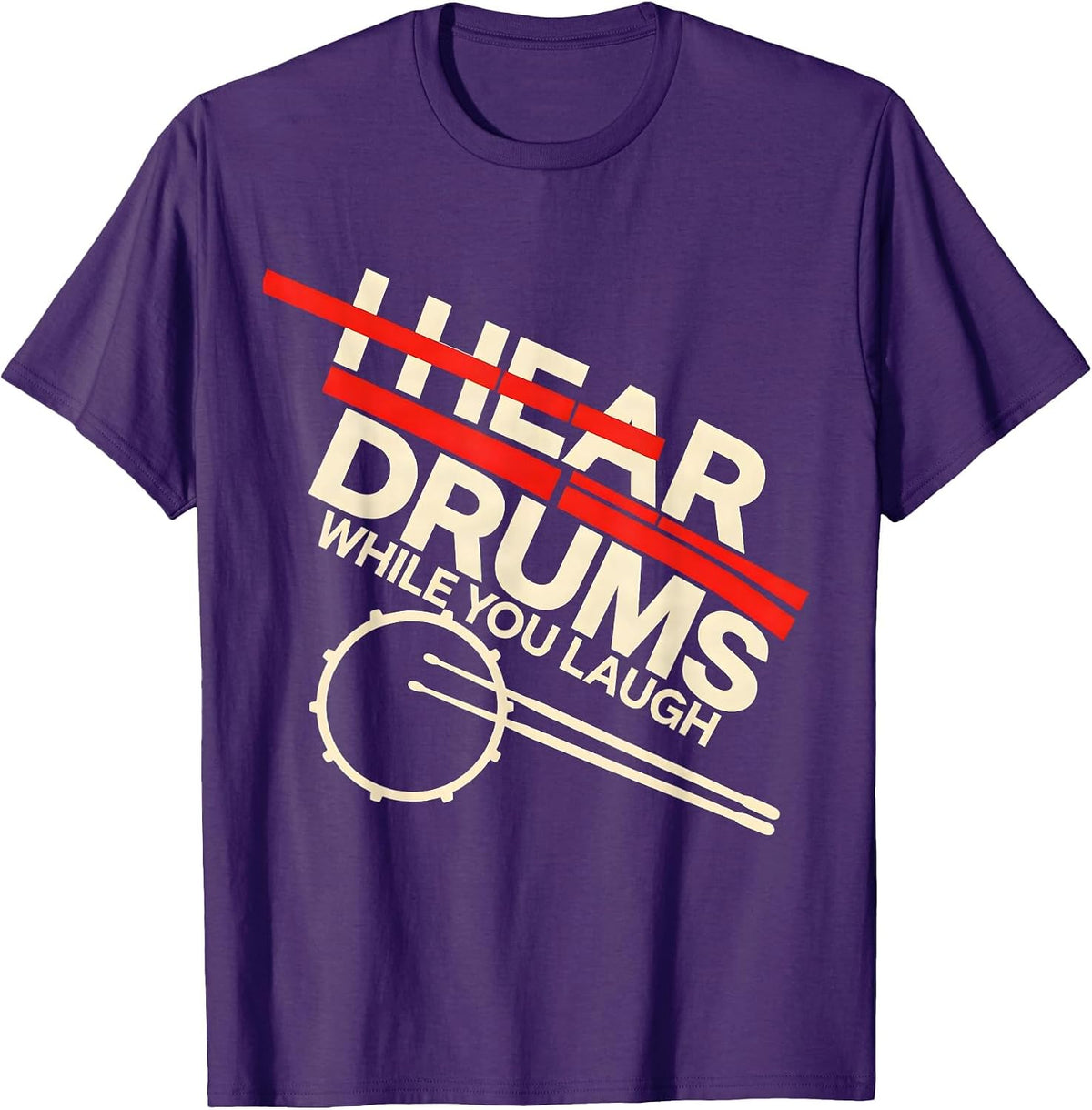 I Hear Drums While You Laugh Funny Drummer Retro Vintage T-Shirt - Purple