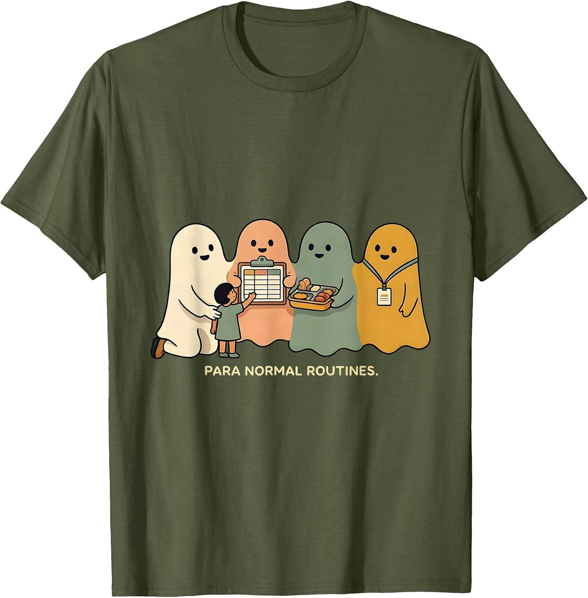 Para Normal Routines Ghost Paraeducator Halloween T-Shirt - Olive Green